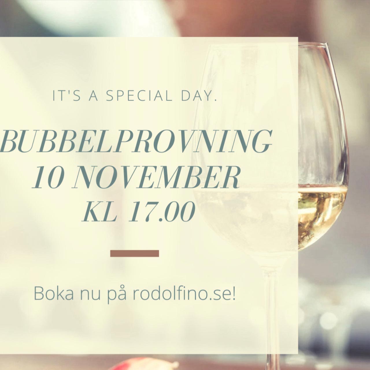 Bubbelprovning 10 November 2025, Kl. 17:00. Boka nu på rodolfino.se!