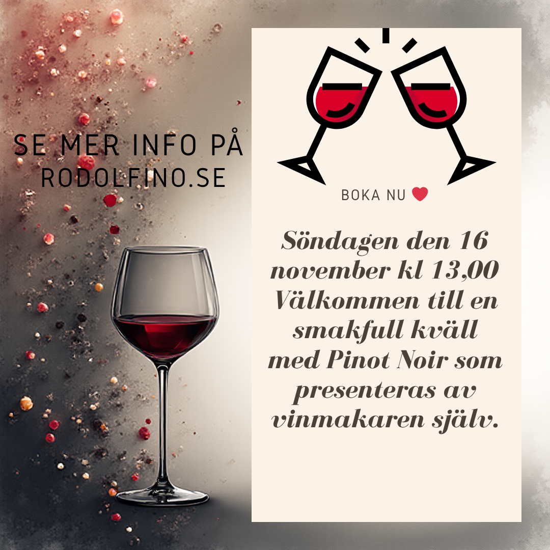 Söndagen den 16 november kl. 13:00. Välkommen till en smakfull kväll med Pinot Noir som presenteras av vinmakaren själv.